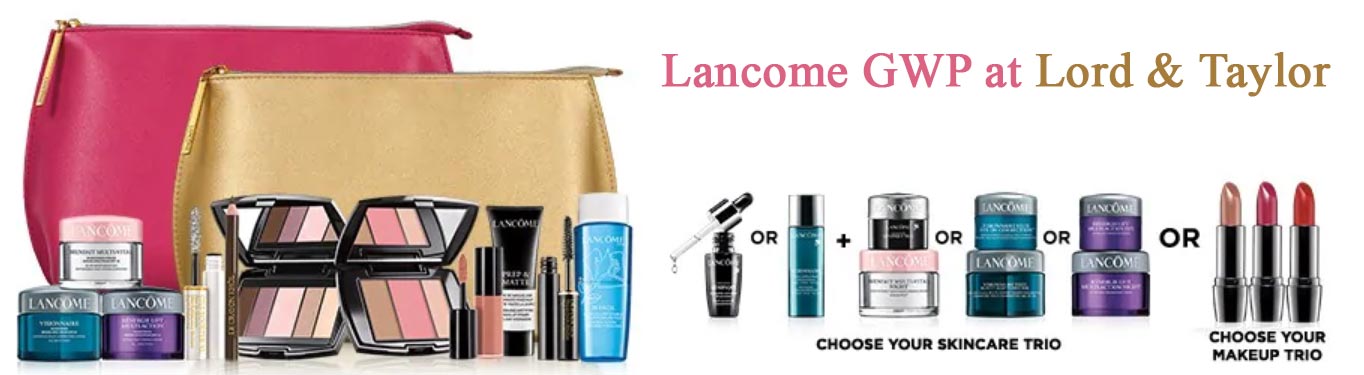 All Lancome Gift with Purchase offers in August 2019