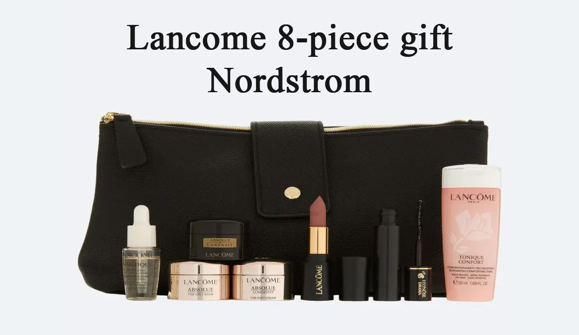 All Lancome Gift with Purchase offers in July 2026